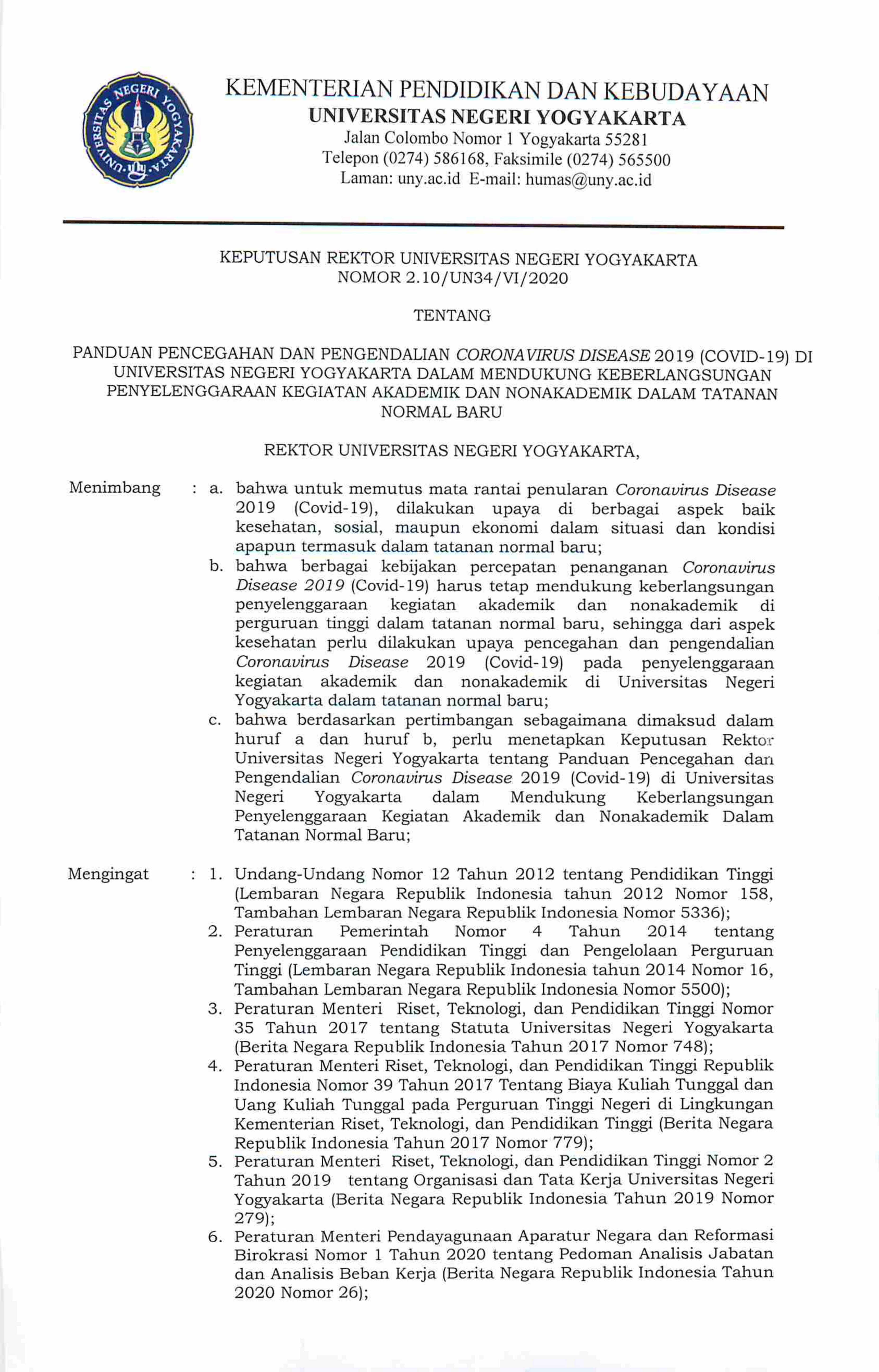 KEPUTUSAN REKTOR NO. 2.10/UN34/VI/2020 tentang Panduan Pencegahan dan Pengendalian Covid-19 di Universitas Negeri Yogyakarta dalam Tatanan Normal Baru