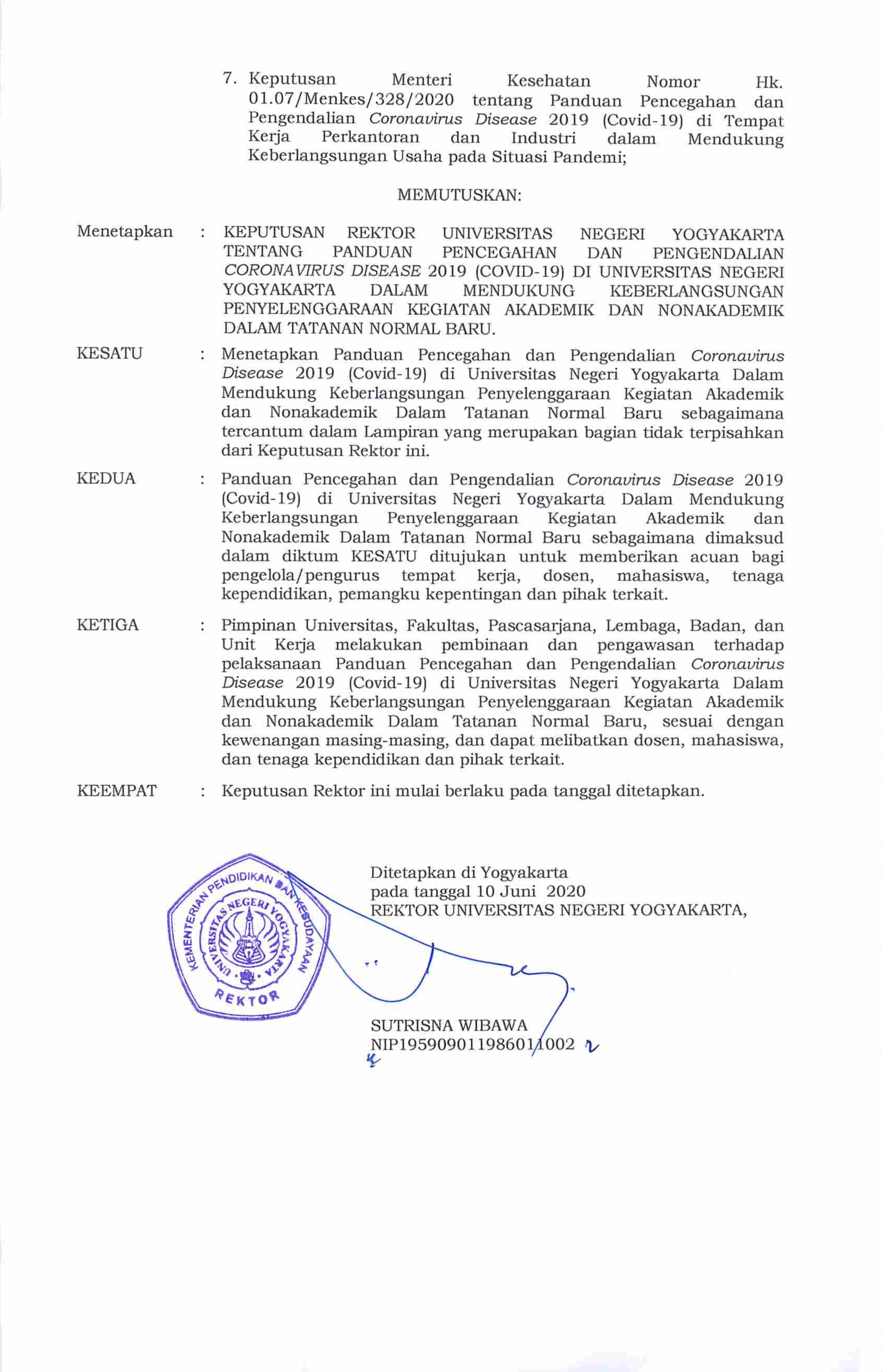 KEPUTUSAN REKTOR NO. 2.10/UN34/VI/2020 tentang Panduan Pencegahan dan Pengendalian Covid-19 di Universitas Negeri Yogyakarta dalam Tatanan Normal Baru